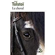 Le cheval - Albert - Léon Tolstoi